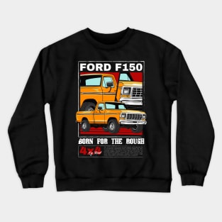 Vintage F150 Pickup Car Crewneck Sweatshirt